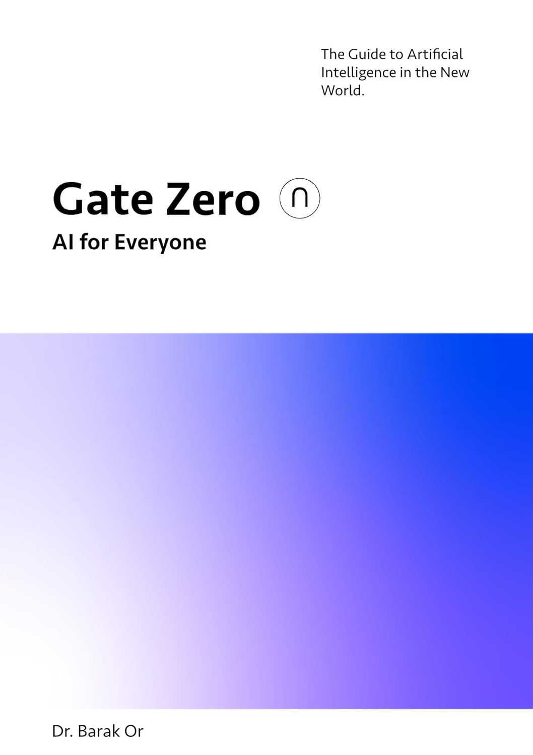 Gate Zero: AI for Everyone book cover